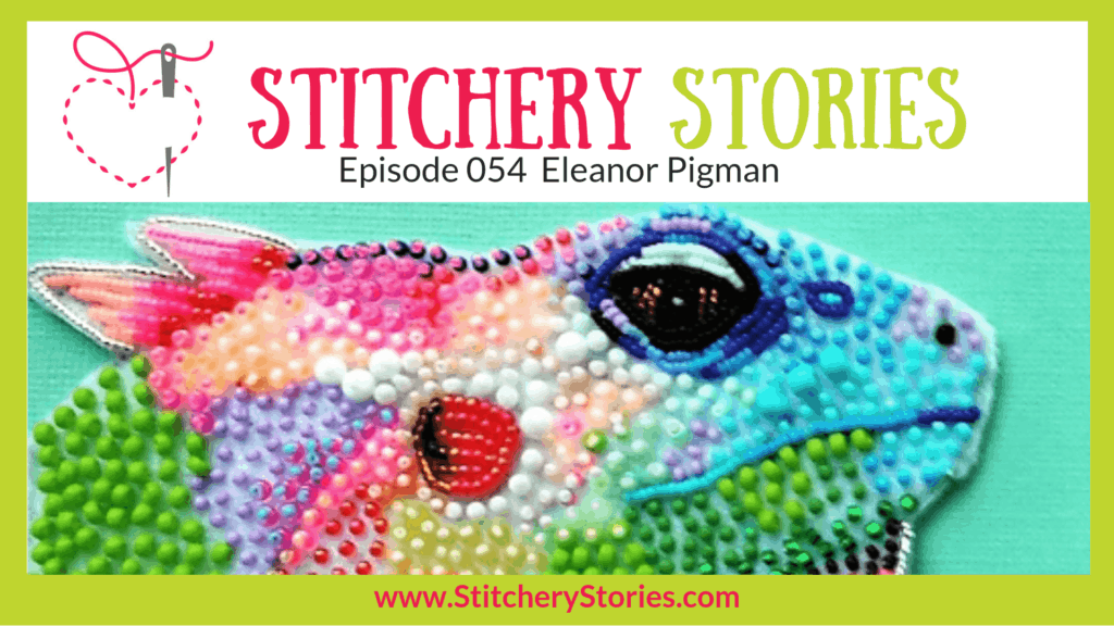 Eleanor Pigman Stitchery Stories Textile Art Podcast Wide Art