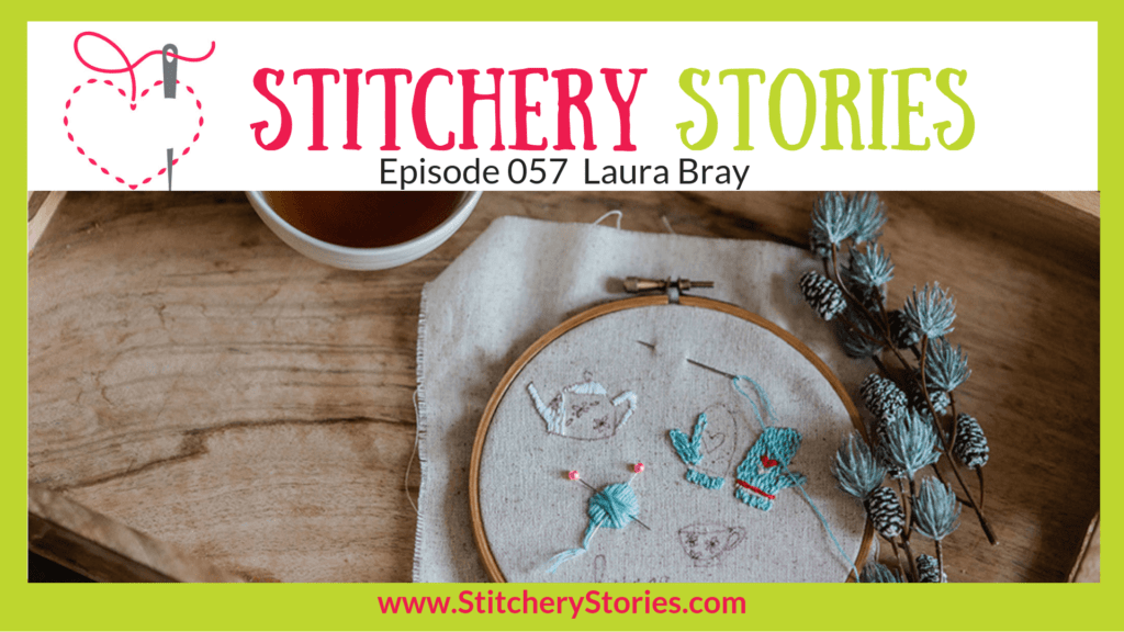 Laura Bray Stitchery Stories Textile Art Podcast Wide Art