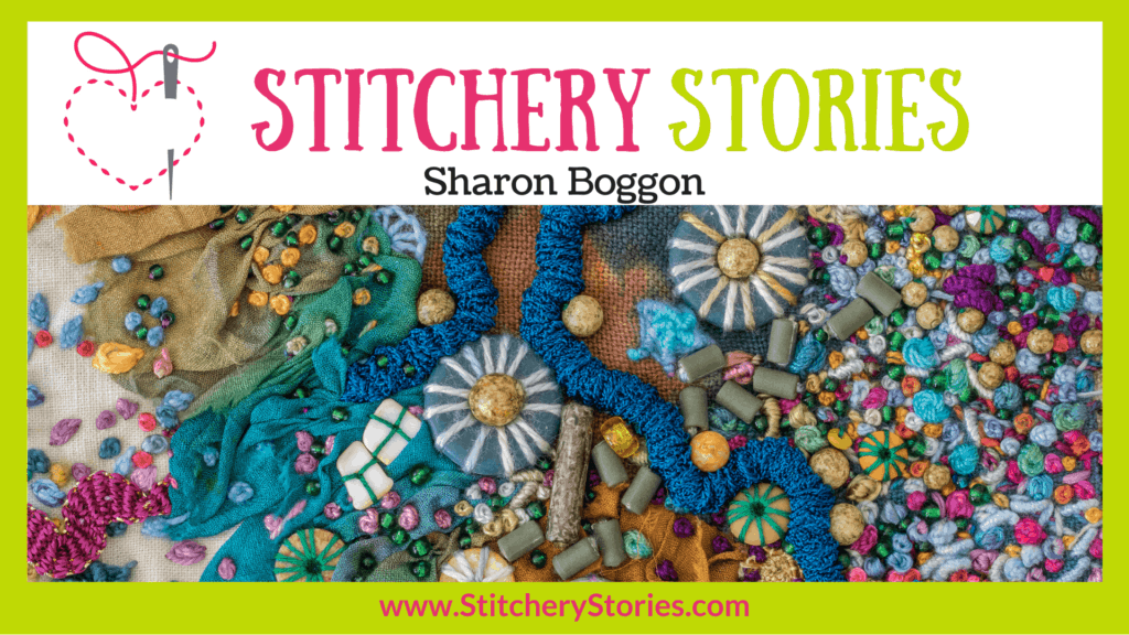 Sharon Boggon guest Stitchery Stories embroidery podcast Wide Art